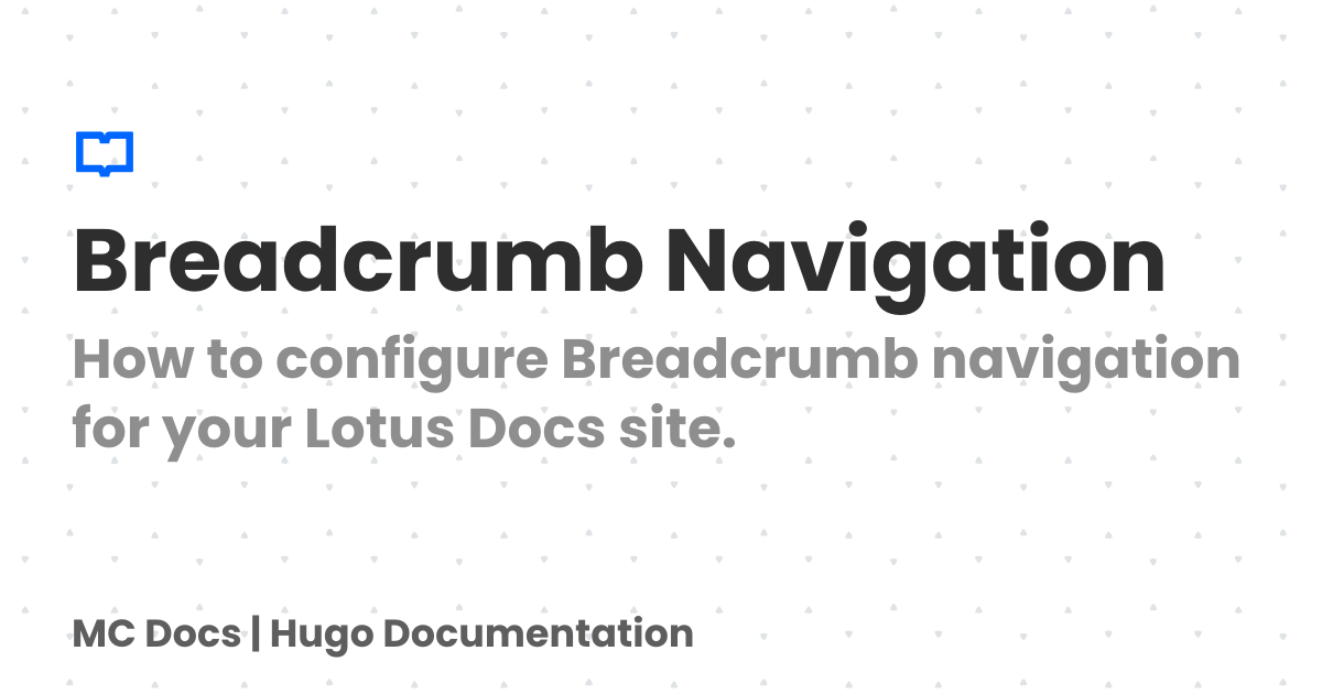 Breadcrumb Navigation | MC Docs